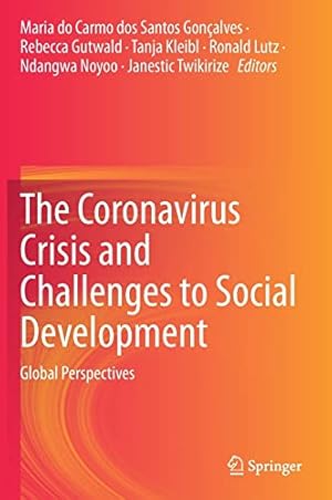 Seller image for The Coronavirus Crisis and Challenges to Social Development: Global Perspectives [Hardcover ] for sale by booksXpress