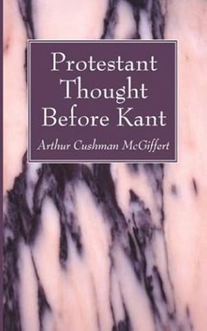 Seller image for Protestant Thought Before Kant [Soft Cover ] for sale by booksXpress