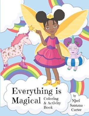Seller image for Everything Is Magical Coloring And Activity Book [Soft Cover ] for sale by booksXpress
