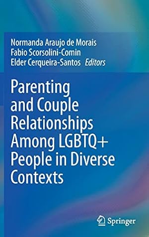 Bild des Verkufers fr Parenting and Couple Relationships Among LGBTQ+ People in Diverse Contexts [Hardcover ] zum Verkauf von booksXpress