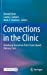 Seller image for Connections in the Clinic: Relational Narratives from Team-Based Primary Care [Hardcover ] for sale by booksXpress