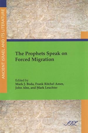 Imagen del vendedor de Prophets Speak on Forced Migration a la venta por GreatBookPrices