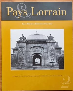 Le pays lorrain 96e année de avril-juin 1999