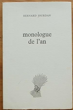 Image du vendeur pour Monologue de l'an mis en vente par Aberbroc