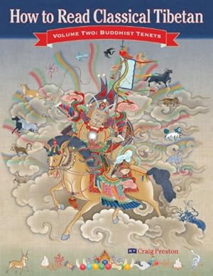 Bild des Verkufers fr How to Read Classical Tibetan, Vol. 2: Buddhist Tenets by Preston, Craig [Paperback ] zum Verkauf von booksXpress