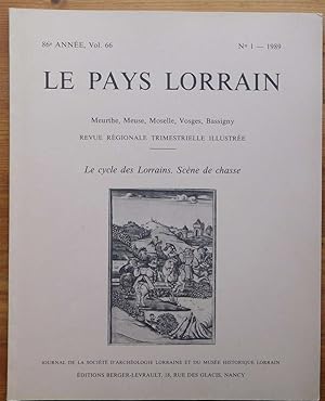 Le pays lorrain 86e année - Numéro 1 de 1989