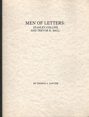 Seller image for MEN OF LETTERS: Stanley Collins and Trevor H. Hall for sale by By The Way Books
