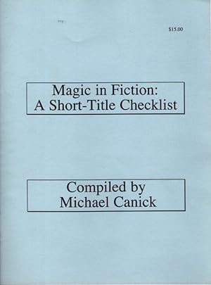 Seller image for MAGIC IN FICTION: A Short-Title Checklist for sale by By The Way Books