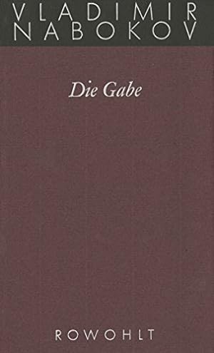 Die Gabe. Roman. Anhang: Mit einem Vorwort des Verfassers zur englischsprachigen Ausgabe (1962). ...