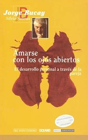 Imagen del vendedor de Amarse Con Los Ojos Abiertos. El Desarrollo Personal A Travs De La Pareja (Spanish Edition) a la venta por Von Kickblanc