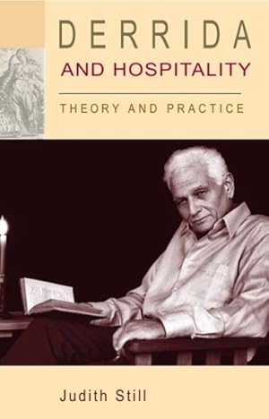 Immagine del venditore per Derrida and Hospitality : Theory and Practice venduto da GreatBookPrices