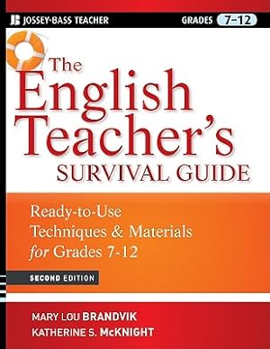Immagine del venditore per The English Teacher's Survival Guide: Ready-To-Use Techniques & Materials for Grades 7-12 (Paperback or Softback) venduto da BargainBookStores