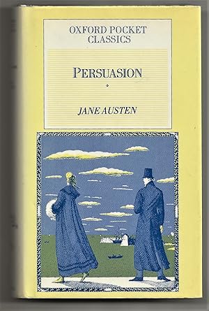PERSUASION (Oxford Pocket Classics)