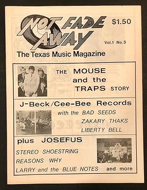 Not Fade Away The Texas Music Magazine Vol. 1 No. 3