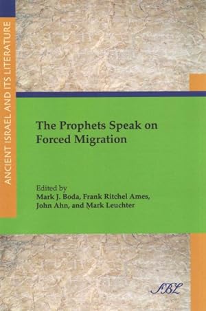 Imagen del vendedor de Prophets Speak on Forced Migration a la venta por GreatBookPricesUK