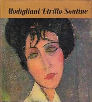 Image du vendeur pour Modigliani / Utrillo / Soutine mis en vente par Goulds Book Arcade, Sydney