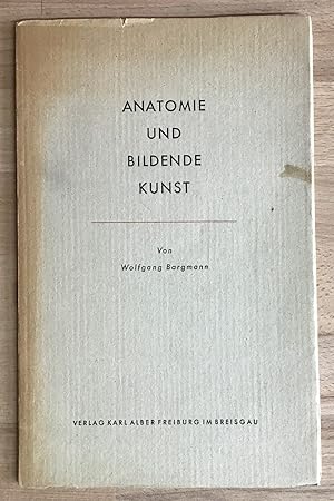 Bild des Verkufers fr Anatomie und bildende Kunst. zum Verkauf von Antiquariat Peda