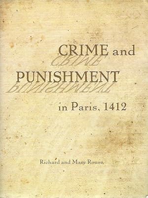 Crime and Punishment in Paris, 1412