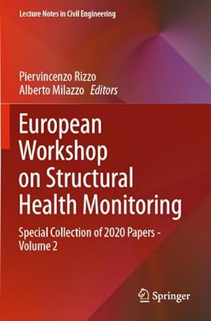 Bild des Verkufers fr European Workshop on Structural Health Monitoring : Special Collection of 2020 Papers - Volume 2 zum Verkauf von AHA-BUCH GmbH