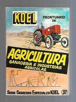 PRONTUARIO DE AGRICULTURA, GANADERIA E INDUSTRIAS AGRICOLAS