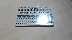 Image du vendeur pour Borders for Embroidery mis en vente par BoundlessBookstore