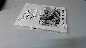 Seller image for Three Touns for sale by BoundlessBookstore