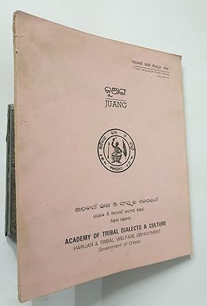 Imagen del vendedor de Juang. India Orissa Tribal Language Study Series. Volume 7. a la venta por Prabhu Book Exports