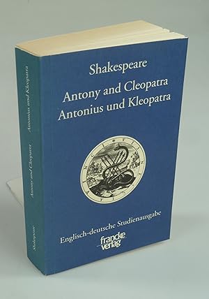 Bild des Verkufers fr Antony and Cleopatra / Antonius und Kleopatra. zum Verkauf von Antiquariat Dorner