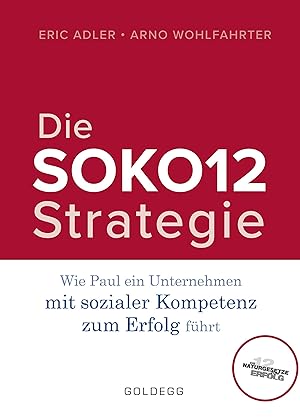 Seller image for Die SOKO12-Strategie for sale by moluna