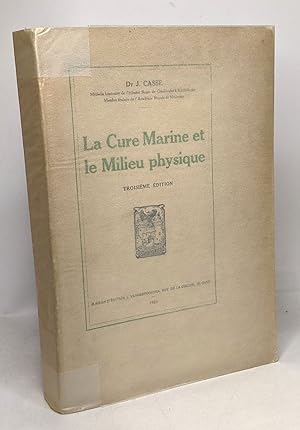 La cure marine et le mileu physique - 3e édition