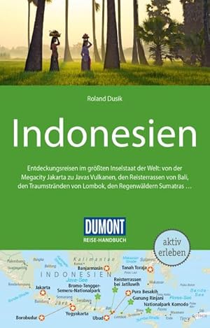 Bild des Verkufers fr DuMont Reise-Handbuch Reisefhrer Indonesien : mit Extra-Reisekarte zum Verkauf von AHA-BUCH GmbH