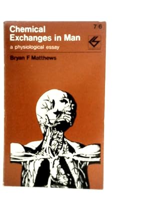 Bild des Verkufers fr Chemical Exchanges in Man zum Verkauf von World of Rare Books