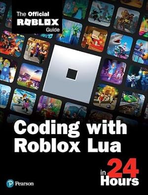Seller image for Coding with Roblox Lua in 24 Hours (Paperback) for sale by AussieBookSeller