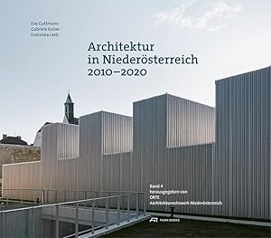 Seller image for Architektur in Niederoesterreich 2010-2020 for sale by moluna