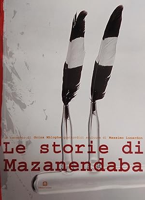 LE STORIE DI MAZANENDABA
