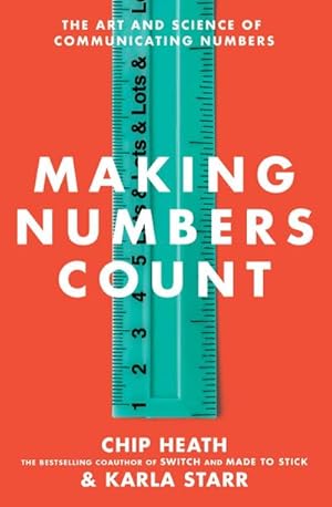 Bild des Verkufers fr Making Numbers Count : The Art and Science of Communicating Numbers zum Verkauf von AHA-BUCH GmbH