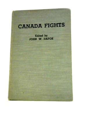 Seller image for Canada Fights An American Democracy at War for sale by World of Rare Books