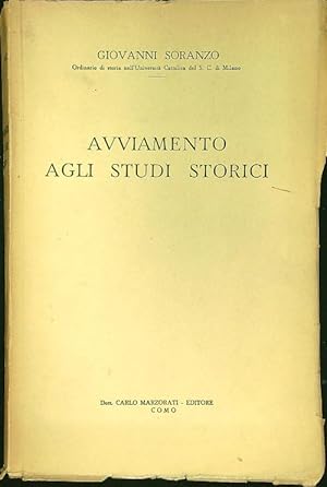 Image du vendeur pour Avviamento agli studi storici mis en vente par Librodifaccia