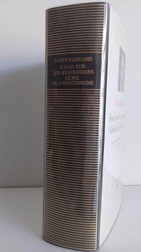 Essai sur les révolutions – Génie du christianisme (Bibliothèque de la Pléiade)