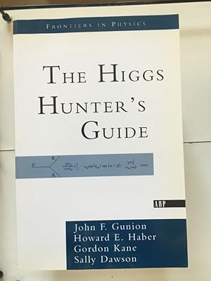 Imagen del vendedor de The Higgs Hunter's Guide a la venta por Libreria Anticuaria Camino de Santiago