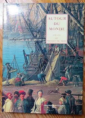 Image du vendeur pour Autour du monde - Voyages de Franois de Pags par terre et par mer : 1767-1771 mis en vente par la petite boutique de bea