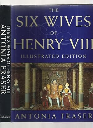 Seller image for The Six Wives of Henry VIII Illustrated Edition for sale by Roger Lucas Booksellers
