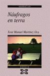 Seller image for NUFRAGOS EN TERRA for sale by Trotalibros LIBRERA LOW COST