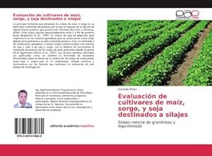 Imagen del vendedor de Evaluacin de cultivares de maz, sorgo, y soja destinados a silajes a la venta por BuchWeltWeit Ludwig Meier e.K.