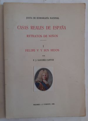 Imagen del vendedor de Casas Reales de Espaa. Retratos de nios I. Felipe V y sus hijos a la venta por Librera Ofisierra