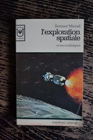 L'exploration spatiale et ses techniques