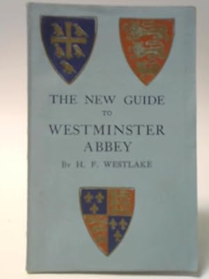 Image du vendeur pour The New Guide To Westminster Abbey mis en vente par World of Rare Books