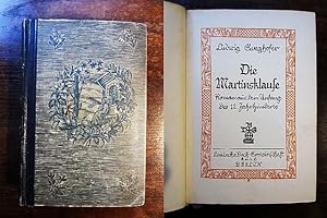 Seller image for Die Martinsklause. Roman aus dem Anfang des 12. Jahrhunderts for sale by Rudi Euchler Buchhandlung & Antiquariat
