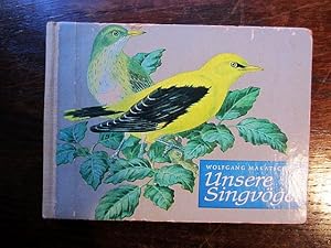 Unsere Singvögel. Illustrationen von Karl Schultze. Das kleine Farbbilderbuch 15