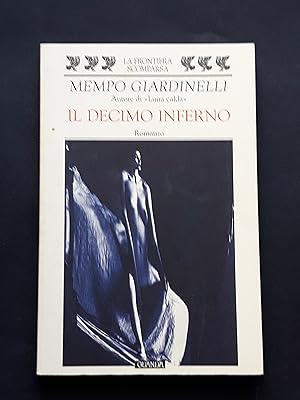 Giardinelli Mempo, Il decimo inferno, Guanda, 2000 - I